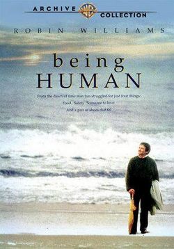Быть человеком (Человеческие слабости) — Being Human (1994)