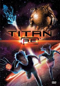 Титан: После гибели земли — Titan A.E. (2000)