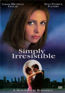 Просто неотразима — Simply Irresistible (1999)