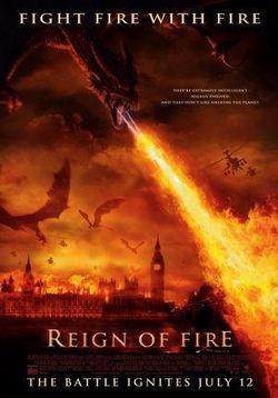 Власть огня — Reign of Fire (2002)