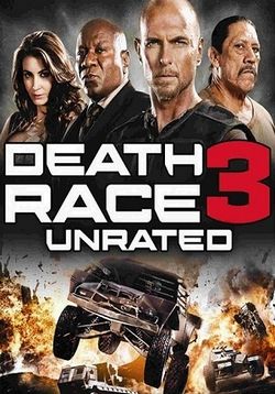Смертельная гонка 3 — Death Race 3: Inferno (2013)