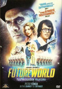 Мир будущего — Futureworld (1976)