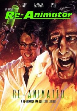 Реаниматор — Re-Animator (1985)