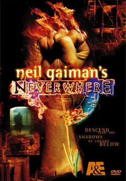 Задверье (Нигде и никогда) — Neverwhere (1996)