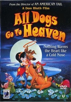 Все псы попадают в рай — All Dogs Go to Heaven (1989)