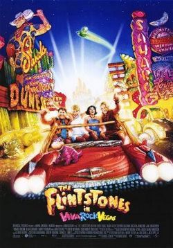 Флинтстоуны в Рок-Вегасе (Флинстоуны 2: в каменном Вегасе) — The Flintstones in Viva Rock Vegas (2000)