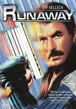 Охота на роботов (Беглец) — Runaway (1984)