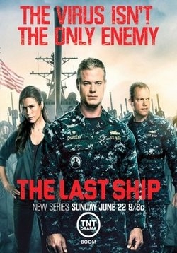 Последний корабль — The Last Ship (2014-2018) 1,2,3,4,5 сезоны