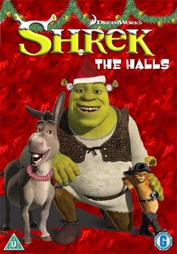 Шрек мороз, зеленый нос — Shrek the Halls (2007)