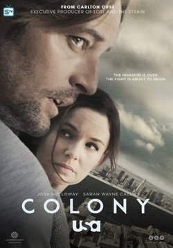 Колония — Colony (2015-2018) 1,2,3 сезоны