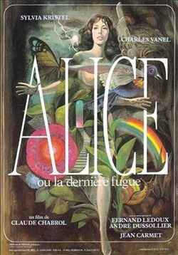Алиса или последний побег — Alice ou la dernière fugue (1977)