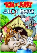 Том и Джерри: В собачьей конуре — Tom and Jerry: In the Dog House (2012)
