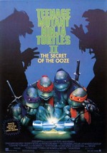 Черепашки-ниндзя 2: Тайна изумрудного зелья — Teenage Mutant Ninja Turtles II: The Secret of the Ooze (1991)
