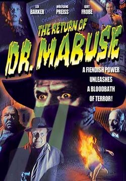 Возвращение доктора Мабузе — The Return of Dr. Mabuse (1961)