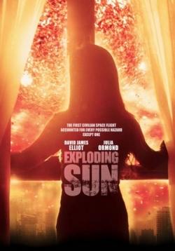 Взорванное солнце — Exploding Sun (2013)