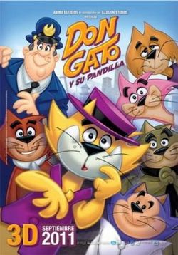 Топ Кэт — Don Gato y su pandilla (2011)